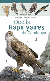 OCELLS RAPINYAIRES DE CATALUNYA - 9788490346785